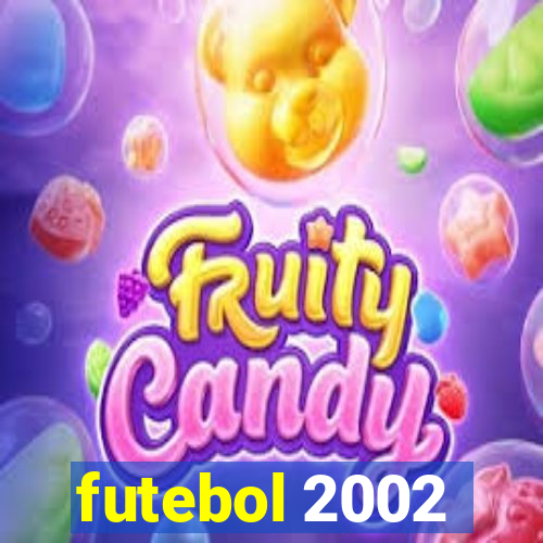 futebol 2002